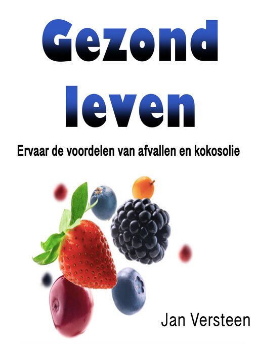 Title details for Gezond leven by Jan Versteen - Available